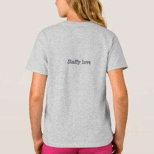 Staffy Liebe T-Shirt
