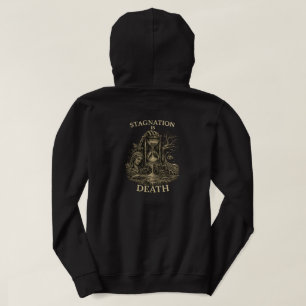Stagnation ist Tod Hoodie