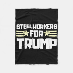 Stahlarbeiter für Donald Trump Fleecedecke