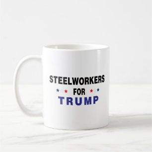 Stahlarbeiter für Trump Kaffeetasse
