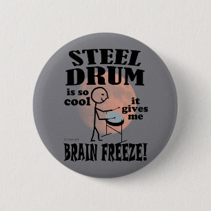 Stahltrommel, Braindfriere Button