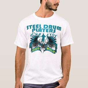 Stahltrommel-Spieler wild gegangen T-Shirt