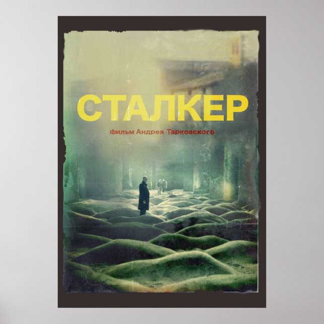 STALKER ein Film von Andrei Tarkovsky Fan Art Poster (Vorne)