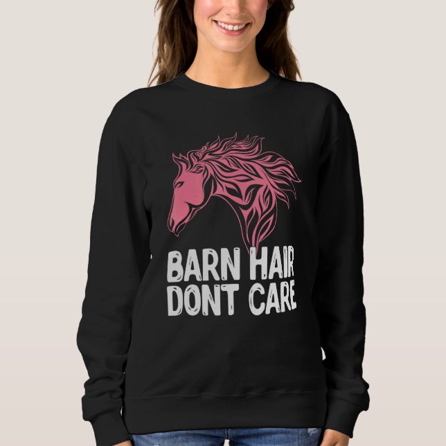 Stallhaar Dont Care Tierpferd Sweatshirt (Vorderseite)