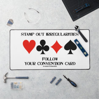 Stamp Out Irregularities Follow Schreibtischunterlage