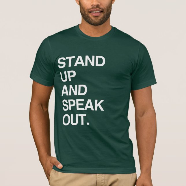 STAND AUF UND SPRACHE AUS T-Shirt (Vorderseite)