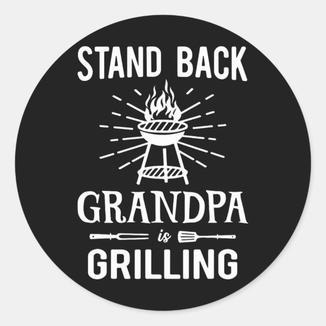 Stand Ck Opa Grillt lustige Grillen Rbecue Gril Runder Aufkleber (Vorderseite)