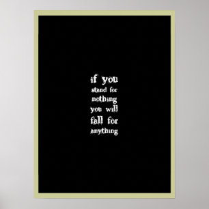 Stand for something poster