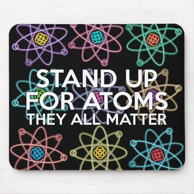 STAND FÜR ATOMwissenschaft Mousepad (Vorne)
