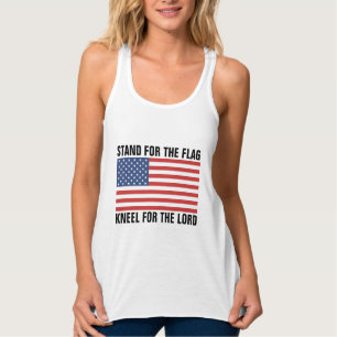STAND FÜR DIE FLAG, KNEL FÜR DIE HERRSCHENDEN T - TANK TOP