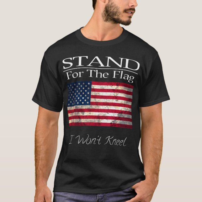 Stand für die Flagge knie ich nicht T-Shirt (Vorderseite)