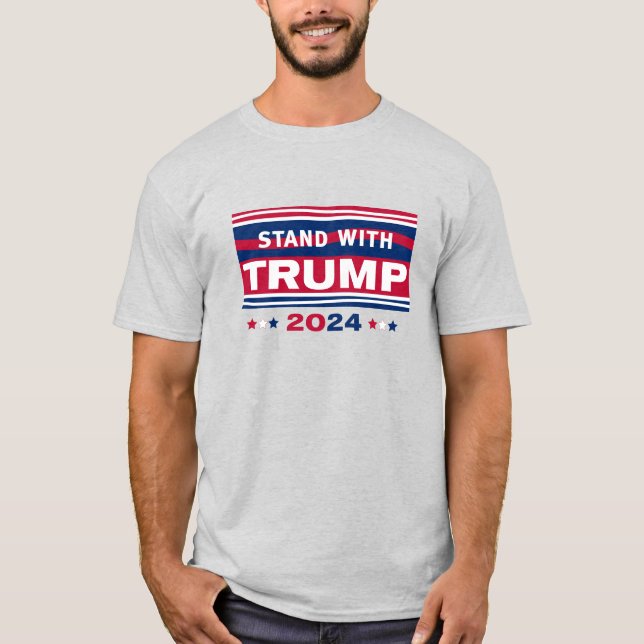 Stand mit Trump~2024~MAGA T-Shirt (Vorderseite)