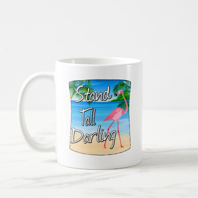 Stand Tall Darling Flamingo Kaffeetasse (Links)
