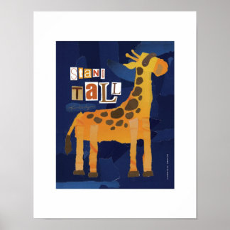 Stand Tall Giraffe Print Poster
