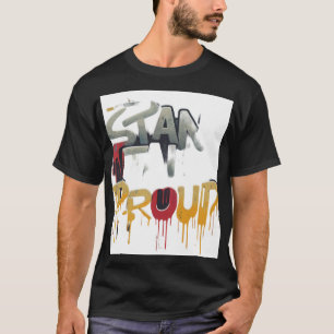 Stand Tall Proud T-Shirt