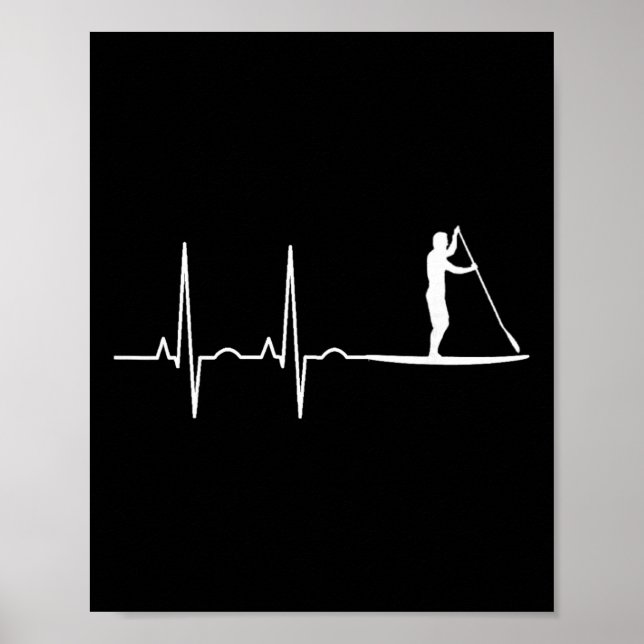 Stand Up Paddle Herzschlag Paddling Geschenk Männe Poster (Vorne)