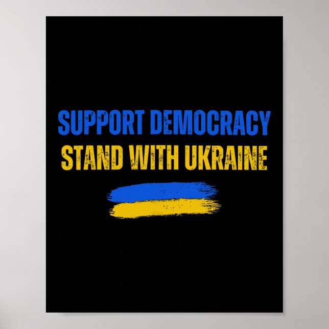 Stand With Ukraine Support Democracy Ukraine Flag  Poster (Vorne)