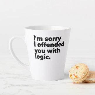 Standa Latte Mug - Sorry I offended you with logic Milchtasse