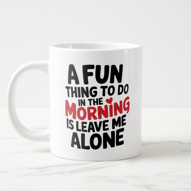 Standard Mug - Leave me Alone Jumbo-Tasse (Links)