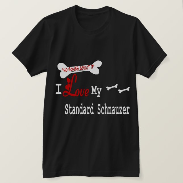 Standard Schnauzer Geschenke T-Shirt (Design vorne)