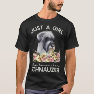 Standard Schnauzer Nur ein Mädchen das ihren Schn T-Shirt