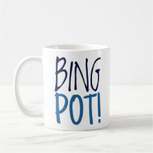 Standard Tasse - Bing Pot!