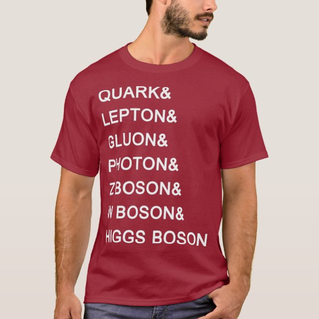 Standardmodellpartikel Higgs Boson Physics T-Shirt (Vorderseite)