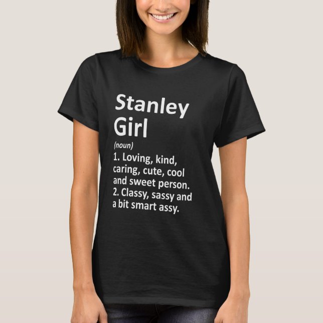 Stanley Girl Wi Wisconsin Funny City Zuhause Roots T-Shirt (Vorderseite)