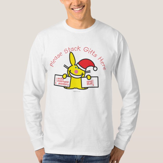 Stapeln Sie bitte Geschenke hier T-Shirt (Vorderseite)