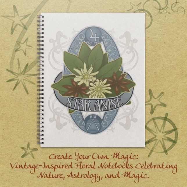 Star Anise - Blume Astrologie und Magie Notizbuch (Star Anise-Flower Astrology & Magic Notebook vintage-style art of flowers and their magical symbols.)