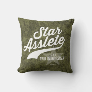 Star Asslete (Avid Indoorsman) Kissen