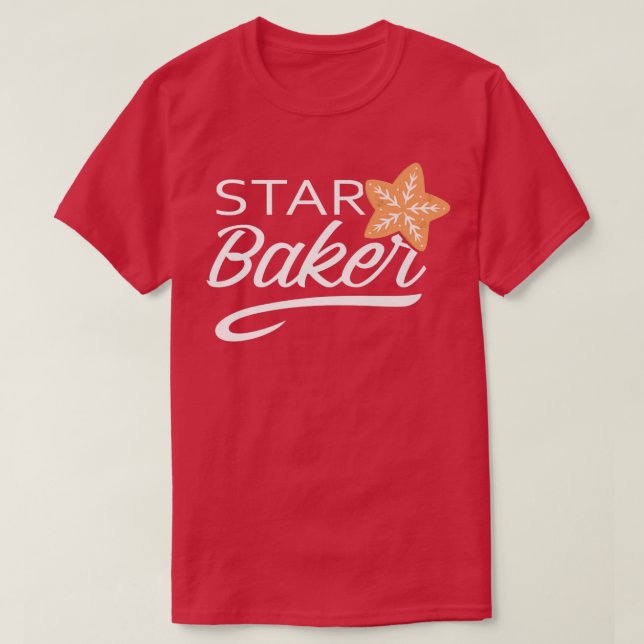 Star Baker Funny Cooking Master Bread Maker Baking T-Shirt (Design vorne)