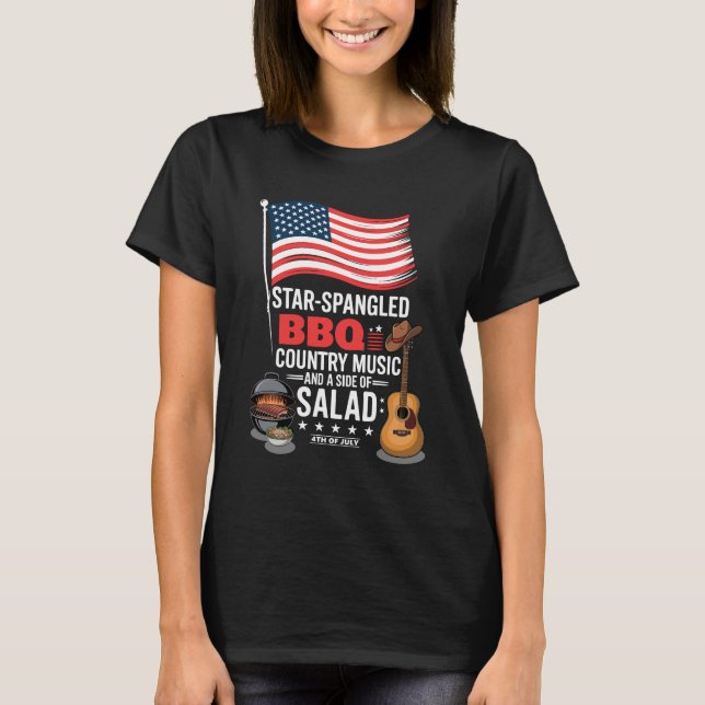 Star Spangled GRILLEN Country Music Salad 4. Juli T-Shirt (Vorderseite)