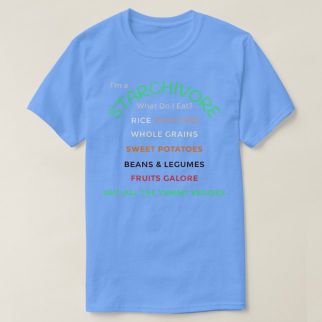 Starchivore Ganzpflanzenbasiertes Starch Diet Yumm T-Shirt (Design vorne)