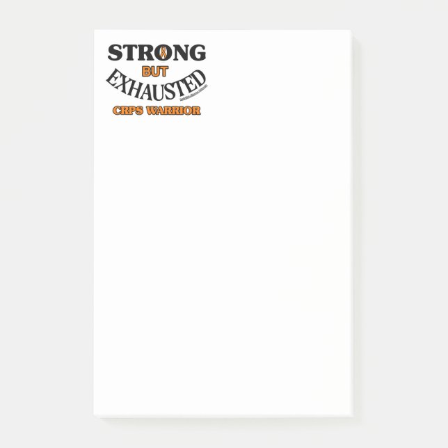 STARK, ABER ERSCHÖPFT... CRPS POST-IT KLEBEZETTEL (Vorderseite)