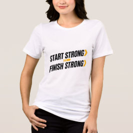 Stark beginnen, stark beenden - Athletic Tee