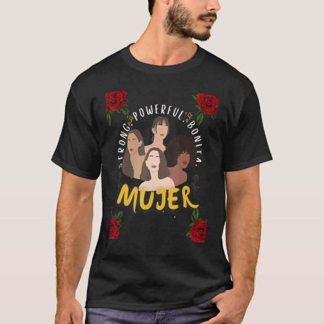 Stark mächtig Bonita Latina Frauen Pride Motivati T-Shirt (Vorderseite)