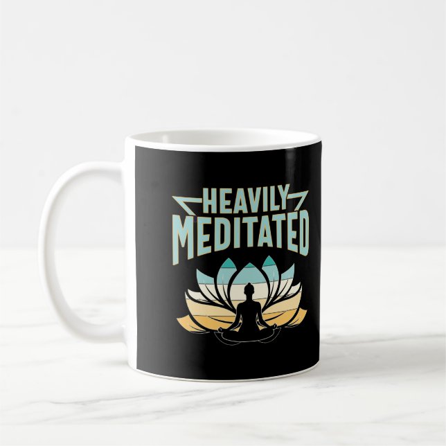 stark meditiert - Yoga Kaffeetasse (Links)