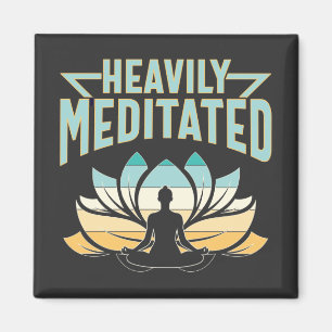 stark meditiert - Yoga Magnet