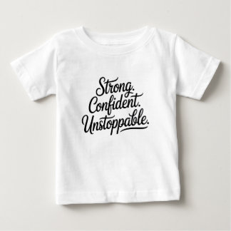 Stark Selbstbewusst Unaufhaltsam – Frauenermächtig Baby T-shirt
