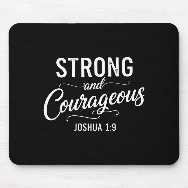 Stark und Mutig Josua 1_9 Christlicher Glaube Mousepad (Vorne)