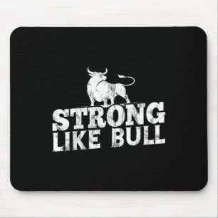 stark wie eine Bull Powerlift-Bodybuilding 10 Mousepad