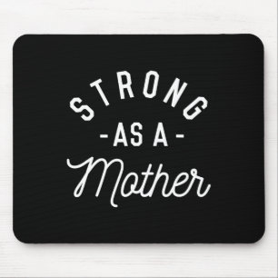 Stark wie Mutter - Muttertagsgeschenk - Mousepad