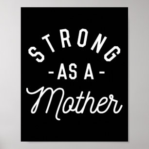 Stark wie Mutter - Muttertagsgeschenk - Poster