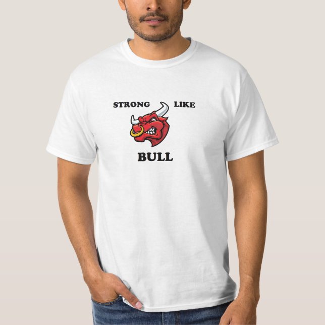 Stark wie Stier T-Shirt (Vorderseite)