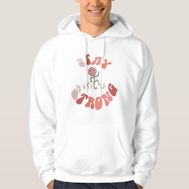 Starke Blume bleibe Hoodie (Vorderseite)