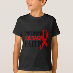 Stärke Courage Faith Blood Cancer Herzerkrankung T-Shirt