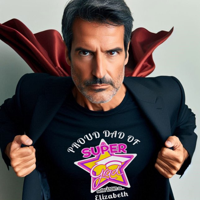 STARKE DAD DES Super-Grad-rosa-On-dunkelbearbeitba T-Shirt (Only for proud dads of their Super Grad daughter!)