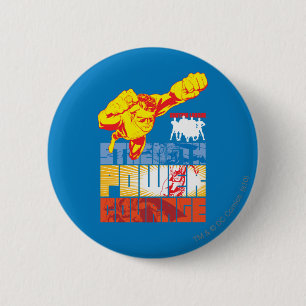 Stärke der Gerechtigkeitsliga Power. Mut. Zeichen Button