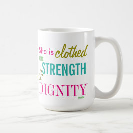 Stärke Dignity Bible Verse Girls Inspiration Tasse